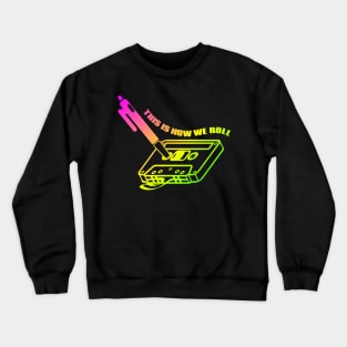 Cassette tape This Is How We Roll Crewneck Sweatshirt